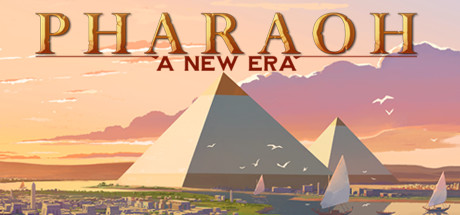 【PC游戏】古埃及城市建设《法老王：新纪元》登陆steam 经典重制版