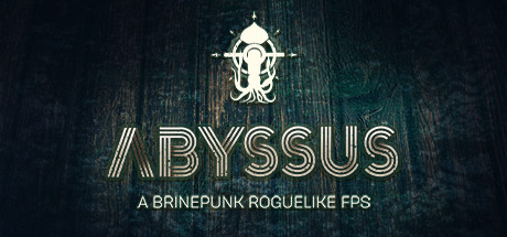 【PC游戏】快节奏肉鸽FPS游戏《Abyssus》愿望单预告 2024年正式发售-第0张