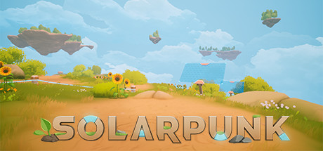 【PC游戏】空岛生存经营冒险新游《Solarpunk》开启众筹 预定登陆多平台