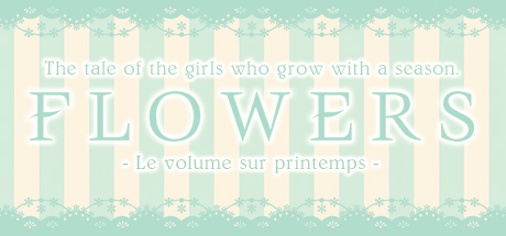 【Gal遊戲綜合區】Flowers:少女們隨著季節成長的故事
